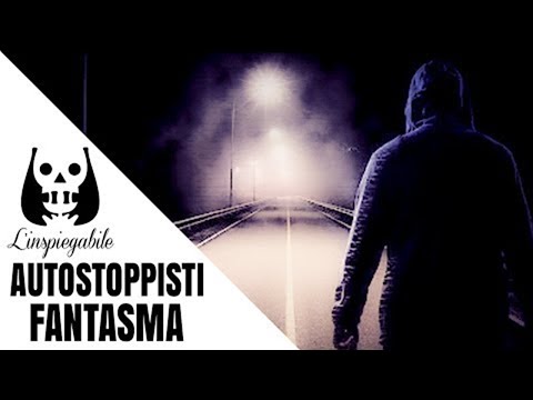 LE PROFEZIE degli AUTOSTOPPISTI FANTASMA