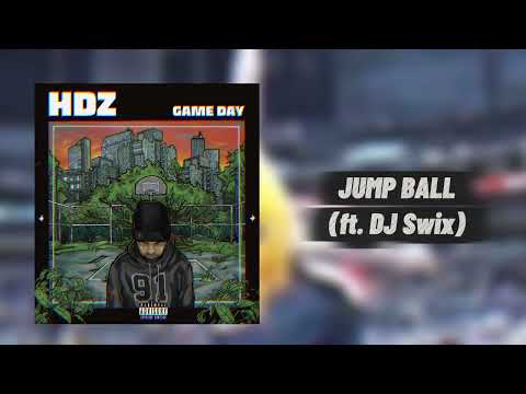 HDZ - GAME DAY (FULL ALBUM)