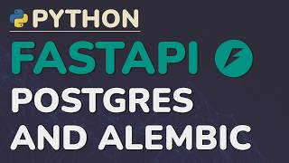 Python FastAPI Tutorial (Part 15): PostgreSQL and Alembic - Database Migrations for Production