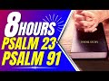 Psalm 23 Powerful Psalm 91 Protection Bible Verses For Sleep With God S Word