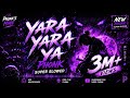 YARA YARA YA FUNK SUPER SLOWED Phonk Funk Bass Music Slowed Suaamiga Newphonk Bass