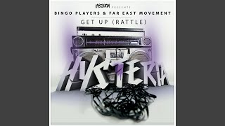 Get Up (Rattle) (feat. Far East Movement) (Vocal Extended)