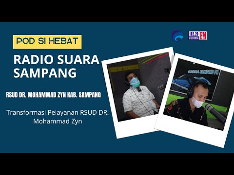 PODSS : "Transformasi Pelayanan RSUD Mohammad Zyn"