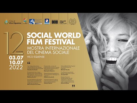 DOPOFESTIVAL DOMENICA 3 LUGLIO - SOCIAL WORLD FILM FESTIVAL 2022
