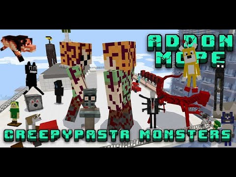 Creepy Mod Monsters Addon