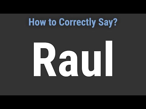 How to Pronounce Name Raul (Correctly!)