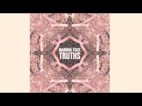 Maribou State - Truths (Feat. Jimi Nxir)