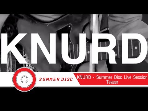 KNURD - Summer Disc Live Session - Teaser