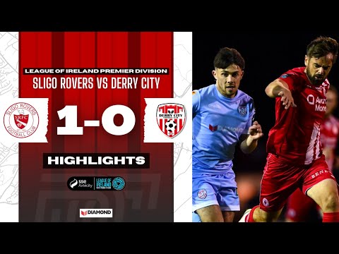 Sligo Rovers 1-0 Derry City - LOI Highlights - 22/09/2023