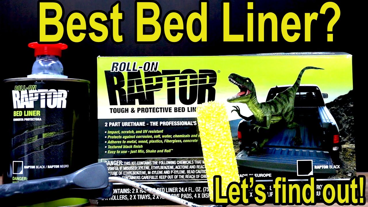 Best Bed Liner (ROLL ON) Raptor, Herculiner, Durabak, POR-15, Dupli-Color, Iron Armor, Flex Seal