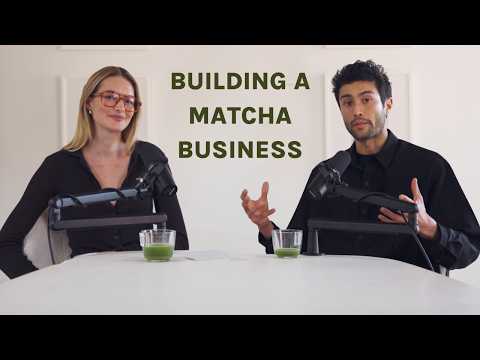 Matcha Talks | Growing a Matcha Company the Right Way | w/ @matchabae