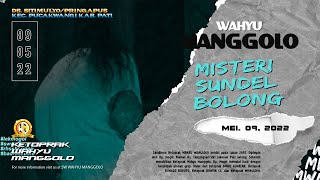 Download lagu MISTERI SUNDEL BOLONG Full Carios - Ketoprak WAHYU MANGGOLO Live Pringapus 2022 mp3