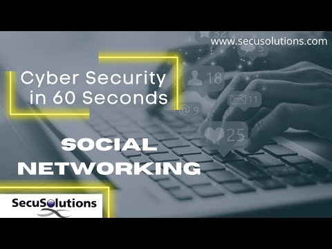 Security in 60 Seconds - Social Networking