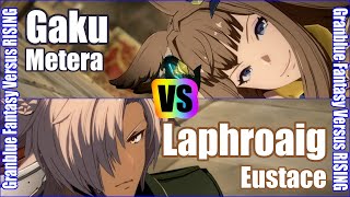 [GBVSR] (4K) Granblue Fantasy Versus Rising Rank match  Gaku (Metera) vs Laphroaig (Eustace)