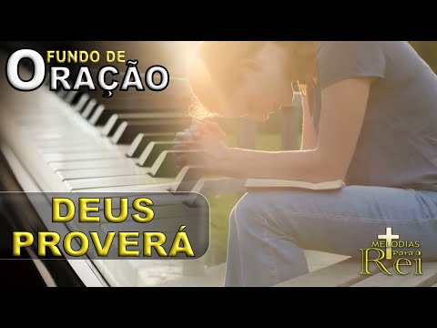 FUNDO DE ORAÇÃO | DEUS PROVERÁ
