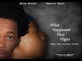 What Happened That Night Ep 1