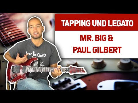Tapping und Legato EINFACH lernen - Paul Gilbert Style (MR. BIG)