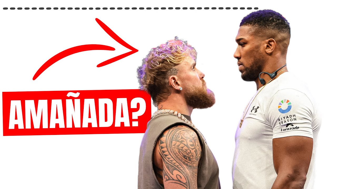 Jake Paul VS Anthony Joshua: ¿PELEA ARREGLADA???