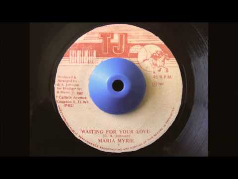 MARIA MYRIE - WAITING FOR YOUR LOVE 7"