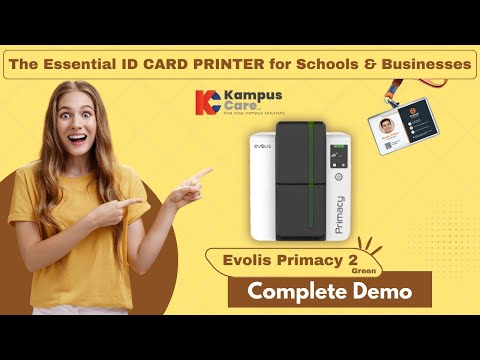 The Essential ID CARD PRINTER for Schools & Businesses: Evolis Primacy 2 Green- DEMO