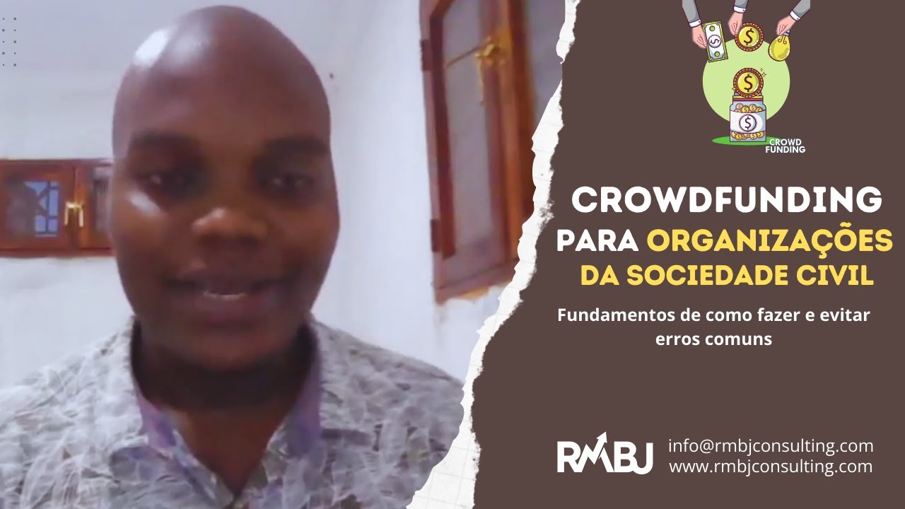 Crowdfunding para Organizações da Sociedade Civil | Fundamentos de como fazer e evitar erros comuns