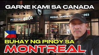 BUHAY NG PINOY SA MONTREAL! GARNE KAMI SA CANADA 🇨🇦