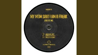 Freak Me (Capella Remix)