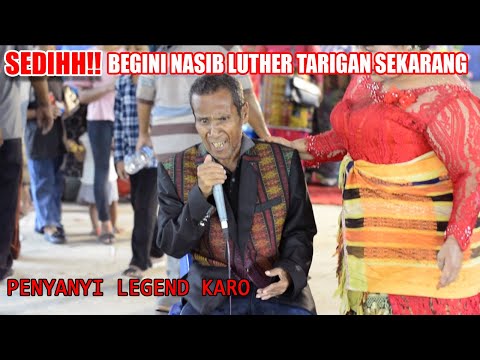 SEDIHH!! LUTHER TARIGAN MENYANYIKAN LAGU BELO LA ERTANGKE || BEGINI NASIBNYA SEKARANG