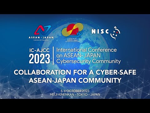 International Conference on ASEAN-JAPAN Cybersecurity Community