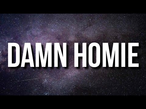 A Boogie Wit da Hoodie - Damn Homie (Lyrics) Ft. Lil Durk