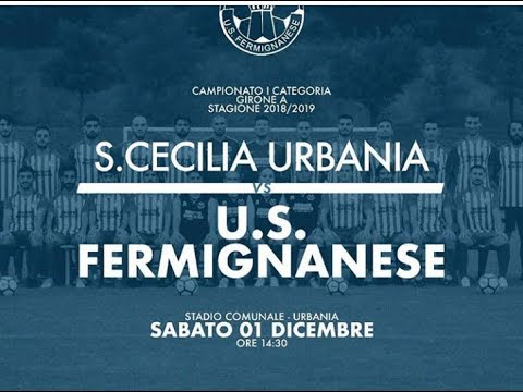 S.Cecilia Urbania - US Fermignanese 1° categoria girone A  2018-2019