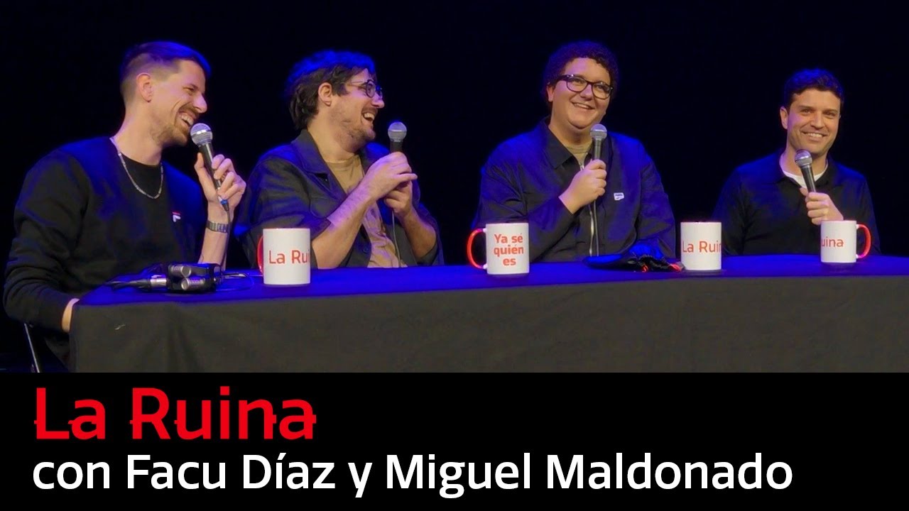 230. La Ruina (con Facu Díaz y Miguel Maldonado)