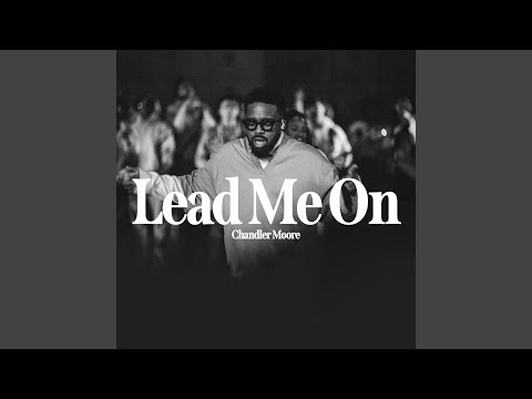 Lead Me On (Radio Version)