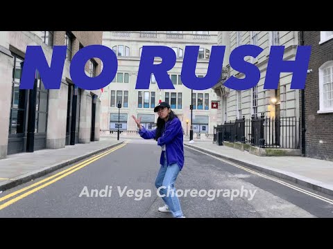 No Rush | Andi Vega Choreography