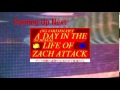 Adult Box A Day In The Life Of Zach Attack NEXT Bumper