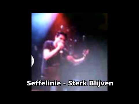 Seffelinie - Sterk Blijven