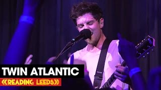 Twin Atlantic &#39;Brothers &amp; Sisters&#39; | #MyLeedsWarmUp