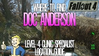 Fallout 4 | Doc Anderson | Level 4 Clinic Specialist | Location Guide (Surgery Centre Merchant)