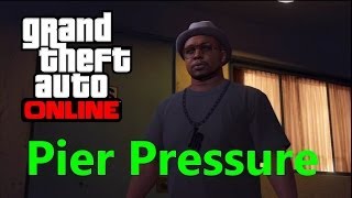 GTA Online: Gerald Mission || PS3 || Pier Pressure [SOLO/HARD]