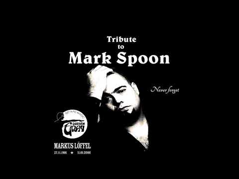 A Tribute to Mark Spoon #1 @ Dorian Gray Frankfurt (Techno/Trance Classics)