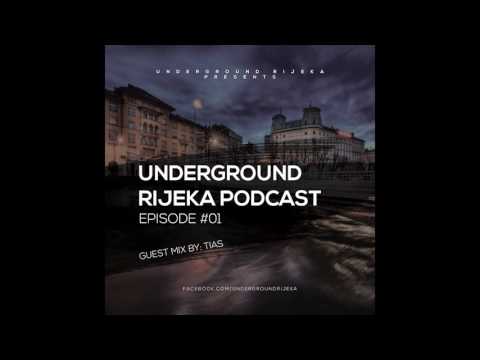 Underground Rijeka Podcast #01 - Tias