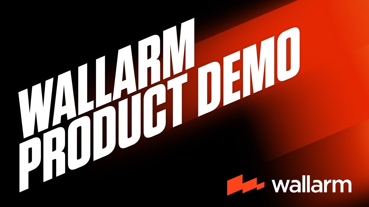 Wallarm Product Demo: Real-Time API Security in Action