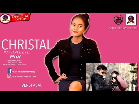 PAIT_CHRISTAL NATALLIE (VERSI ASAL)