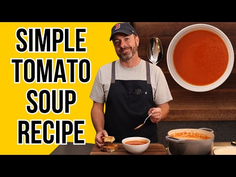 How To Make Tomato Soup | Easy Recipe