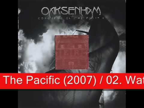 Oaksenham - Conquest Of The Pacific (2007)