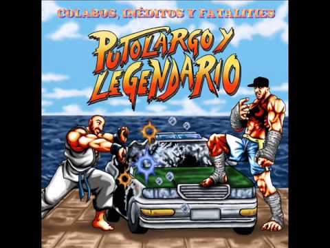 Puto Largo y Legendario - Colabos , ineditos y fatalities (disco completo) (con descarga)