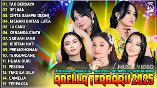 Download lagu OM ADELLA TERBARU 2025 | TASYA ROSMALA TAK BERDAYA - NURMA KDI - ARNETA JULIA - LUSYANA - SHERLY KDI mp3 Download lagu OM ADELLA TERBARU 2025 | TASYA ROSMALA TAK BERDAYA - NURMA KDI - ARNETA JULIA - LUSYANA - SHERLY KDI mp3