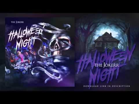The Jokerr - Halloween Night