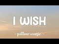 I Wish - R Kelly (Lyrics) 🎵