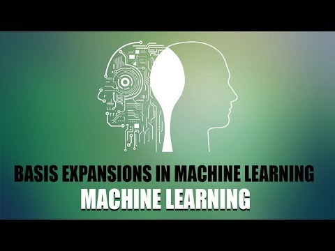 Basis Expansions in Machine Learning | Eduonix
